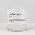 Maid of Honor Definition Soy Candle
