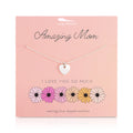 Spring Celebrations Necklace - MOM - I love you