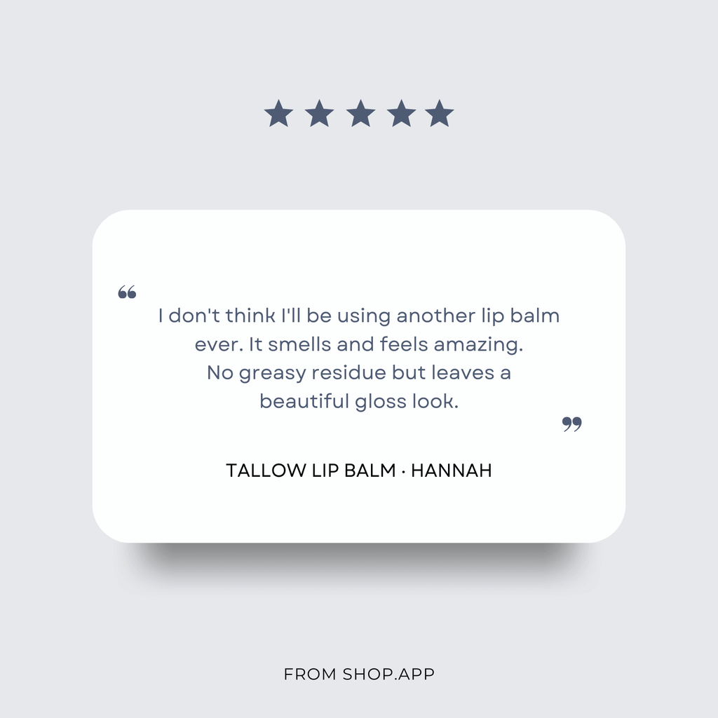 Five-star review for Tallow Lip Balm on a light gray background