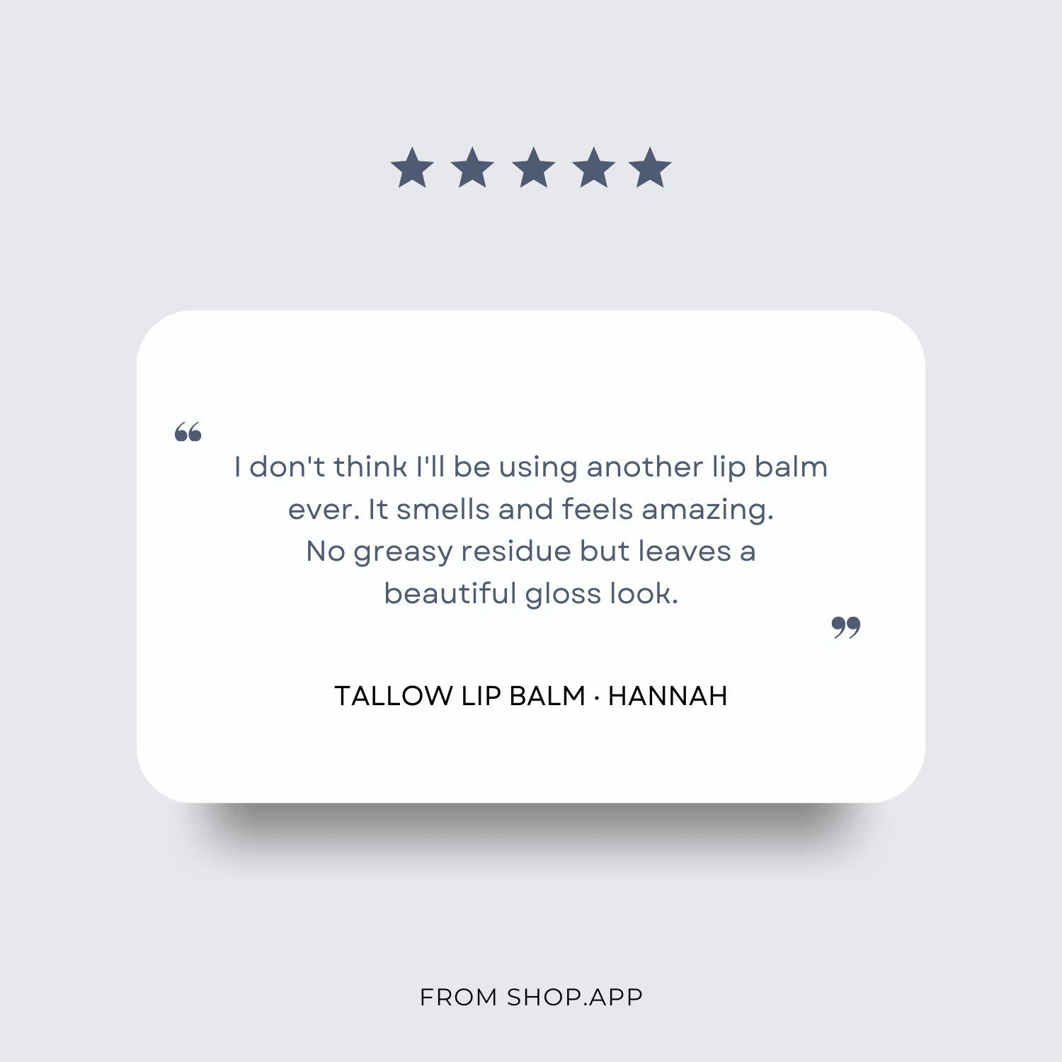 Five-star review for Tallow Lip Balm on a light gray background