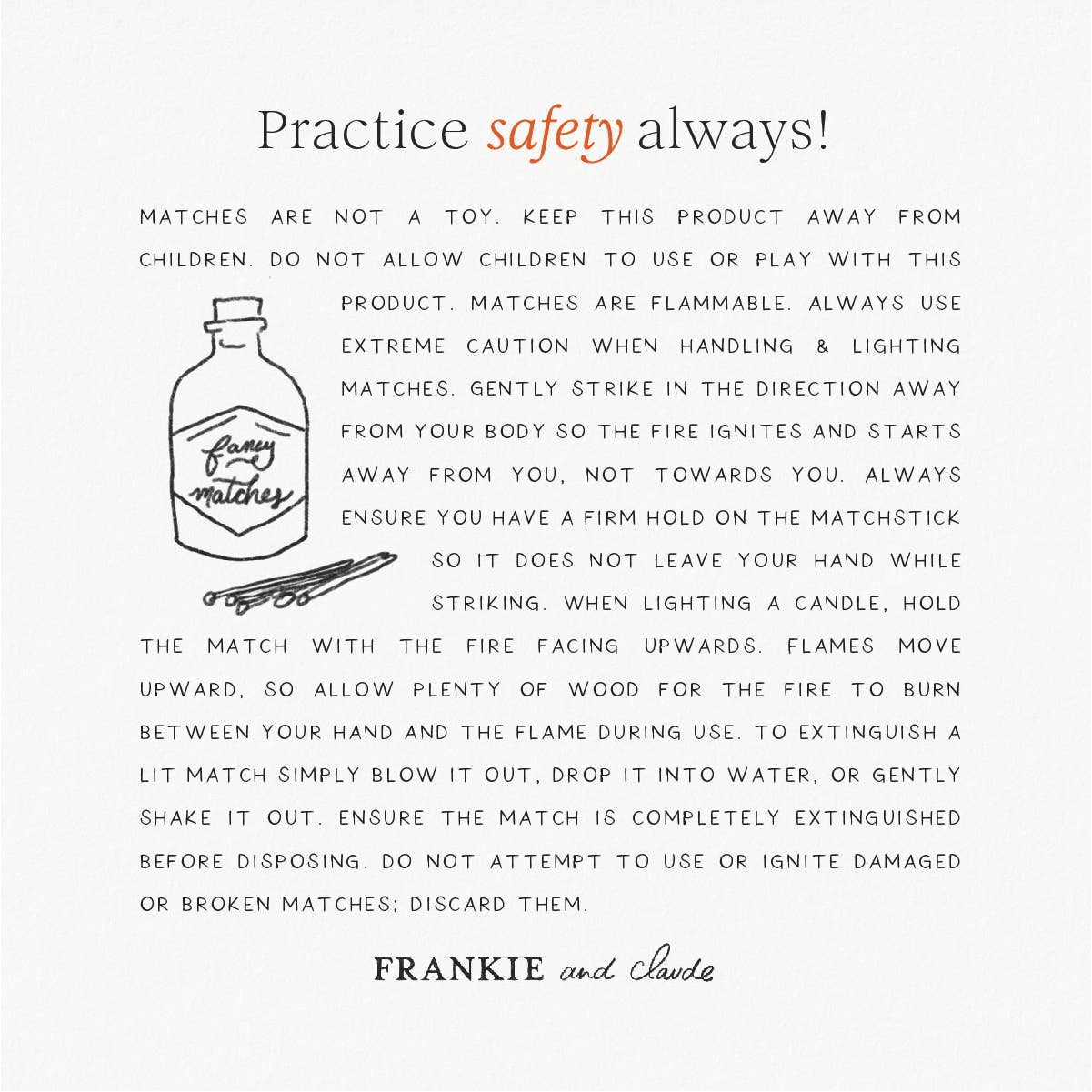 Safety instructions for matches with a bottle illustration and text on a white background